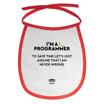 I’m a programmer Save time, Σαλιάρα μωρού αλέκιαστη με κορδόνι Κόκκινη