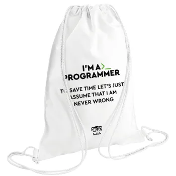 I’m a programmer Save time, Backpack pouch GYMBAG white (28x40cm)