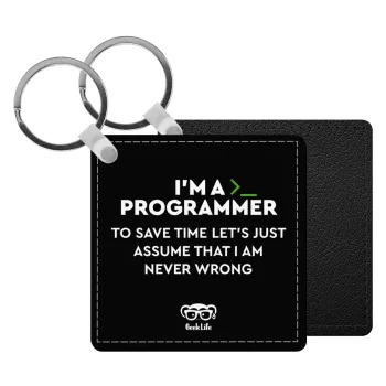 I’m a programmer Save time, Μπρελόκ Δερματίνη, τετράγωνο ΜΑΥΡΟ (5x5cm)