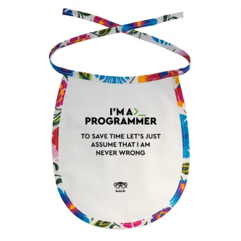 I’m a programmer Save time, Σαλιάρα μωρού αλέκιαστη με κορδόνι Χρωματιστή