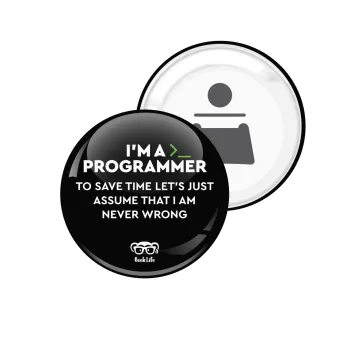 I’m a programmer Save time, Μαγνητάκι και ανοιχτήρι μπύρας στρογγυλό διάστασης 5,9cm