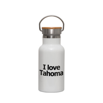 I love Tahoma, Μεταλλικό παγούρι θερμός (Stainless steel) Λευκό με ξύλινο καπακι (bamboo), διπλού τοιχώματος, 350ml