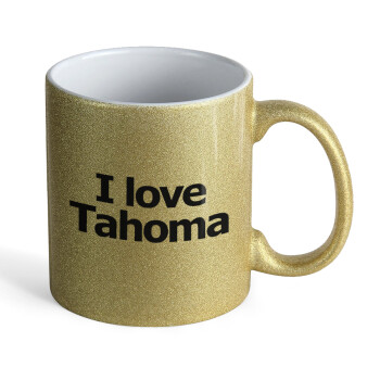 I love Tahoma, Κούπα Χρυσή Glitter που γυαλίζει, κεραμική, 330ml