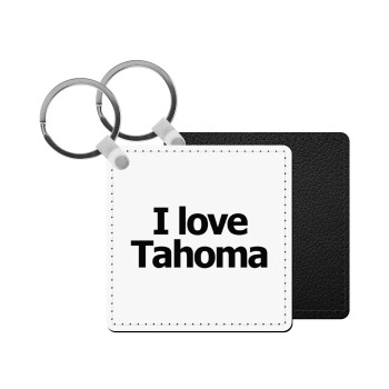 I love Tahoma, Μπρελόκ Δερματίνη, τετράγωνο ΜΑΥΡΟ (5x5cm)