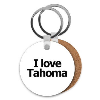 I love Tahoma, Μπρελόκ Ξύλινο στρογγυλό MDF Φ5cm