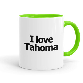 I love Tahoma, Mug colored light green, ceramic, 330ml