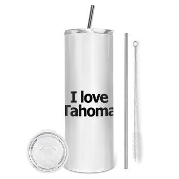 I love Tahoma, Tumbler stainless steel 600ml, with metal straw & cleaning brush