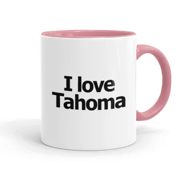 I love Tahoma, Κούπα χρωματιστή ροζ, κεραμική, 330ml