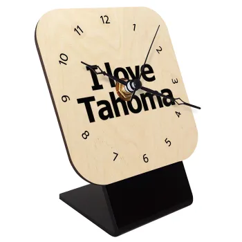 I love Tahoma, Επιτραπέζιο ρολόι σε φυσικό ξύλο (10cm)
