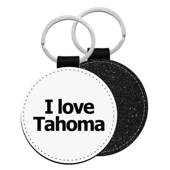 I love Tahoma, Μπρελόκ Δερματίνη, στρογγυλό ΜΑΥΡΟ (5cm)