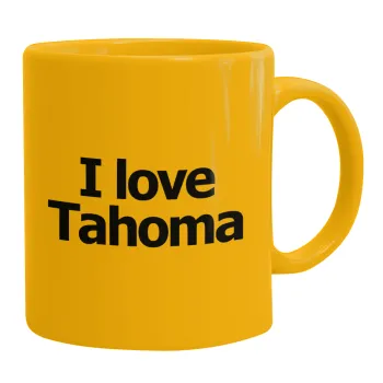 I love Tahoma, Κούπα, κεραμική κίτρινη, 330ml
