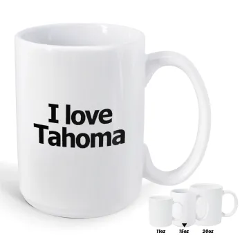 I love Tahoma, Κούπα Mega, κεραμική, 450ml