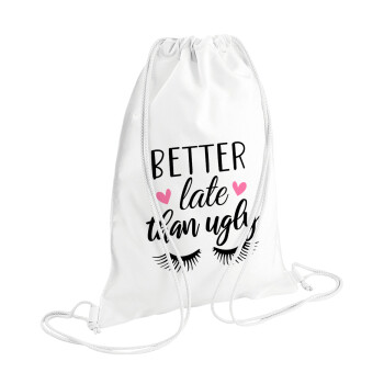 Better Late than ugly hearts, Τσάντα πλάτης πουγκί GYMBAG λευκή (28x40cm)