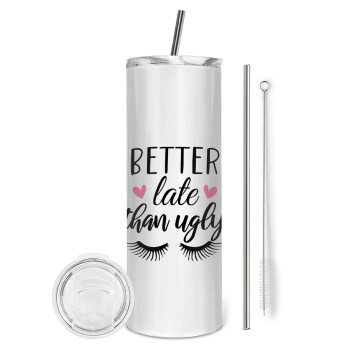 Better Late than ugly hearts, Eco friendly stainless steel tumbler 600ml, with metal straw & cleaning brush