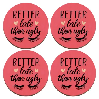 Better Late than ugly hearts, ΣΕΤ x4 Σουβέρ ξύλινα στρογγυλά plywood (9cm)