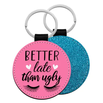 Better Late than ugly hearts, Μπρελόκ Δερματίνη, στρογγυλό ΜΠΛΕ (5cm)