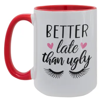 Better Late than ugly hearts, Κούπα Mega 15oz, κεραμική Κόκκινη, 450ml