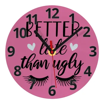 Better Late than ugly hearts, Ρολόι τοίχου γυάλινο (20cm)