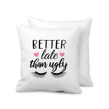 Better Late than ugly hearts, Sofa cushion 40x40cm includes filling