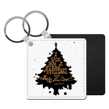 Tree, i wish you a merry christmas and a Happy New Year!!! xoxoxo, Μπρελόκ Δερματίνη, τετράγωνο ΜΑΥΡΟ (5x5cm)