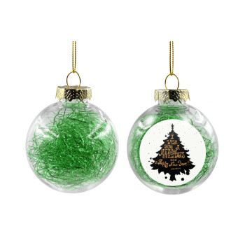 Tree, i wish you a merry christmas and a Happy New Year!!! xoxoxo, Χριστουγεννιάτικη μπάλα δένδρου διάφανη με πράσινο γέμισμα 8cm