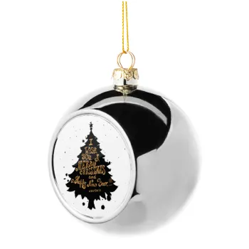 Tree, i wish you a merry christmas and a Happy New Year!!! xoxoxo, Silver 8cm Christmas tree ball ornament