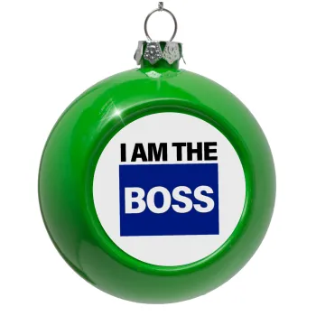 I am the Boss, Green Christmas tree ornament bauble 8cm