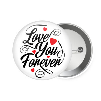 Love you forever, Κονκάρδα παραμάνα 7.5cm