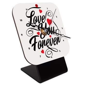 Love you forever, Quartz Wooden table clock with hands (10cm)
