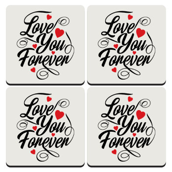 Love you forever, ΣΕΤ 4 Σουβέρ ξύλινα τετράγωνα (9cm)