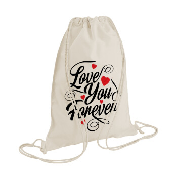 Love you forever, Backpack bag GYMBAG natural (28x40cm)