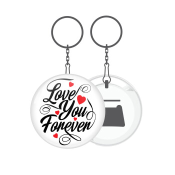 Love you forever, Μπρελόκ μεταλλικό 5cm με ανοιχτήρι