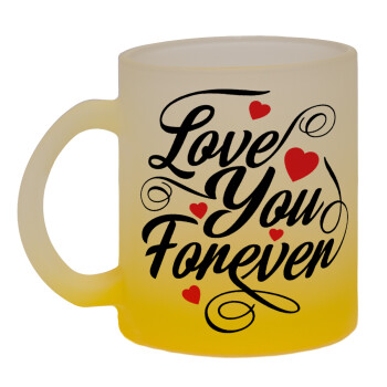 Love you forever, Κούπα γυάλινη δίχρωμη με βάση το κίτρινο ματ, 330ml