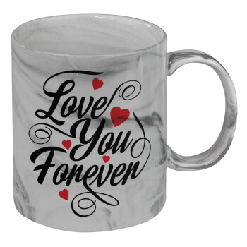 Love you forever, Mug ceramic marble style, 330ml