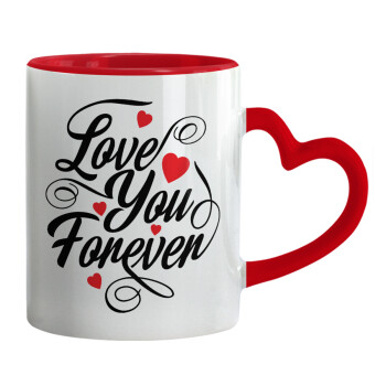 Love you forever, Mug heart red handle, ceramic, 330ml