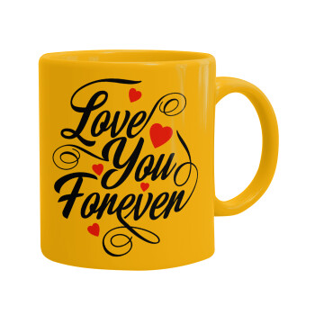 Love you forever, Κούπα, κεραμική κίτρινη, 330ml (1 τεμάχιο)