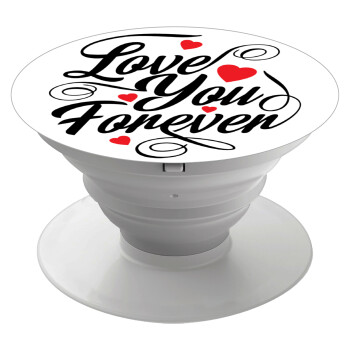 Love you forever, Phone Holders Stand  White Hand-held Mobile Phone Holder