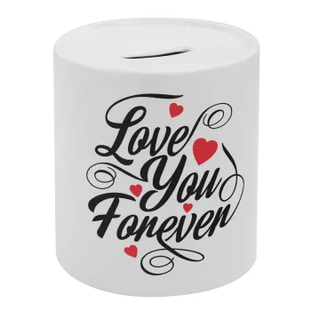 Love you forever, Κουμπαράς πορσελάνης με τάπα