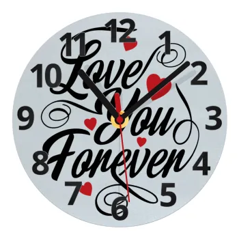 Love you forever, Ρολόι τοίχου γυάλινο (20cm)