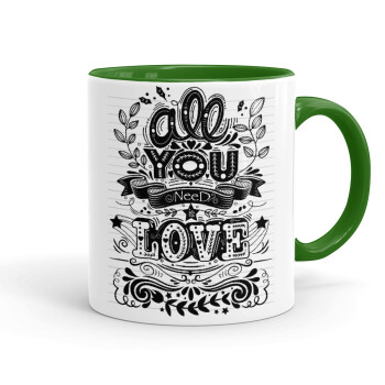 All you need is love, Mug colored green, ceramic, 330ml