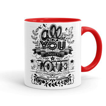 All you need is love, Mug colored red, ceramic, 330ml