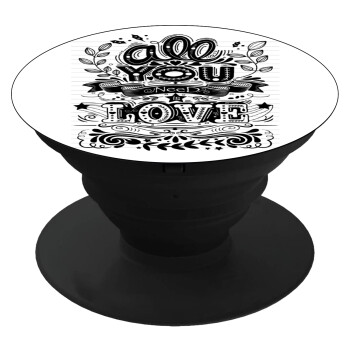 All you need is love, Phone Holders Stand  Black Hand-held Mobile Phone Holder