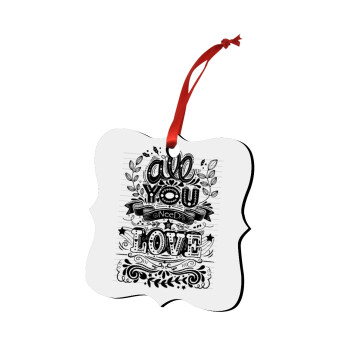 All you need is love, Christmas ornament polygon wooden 7.5cm