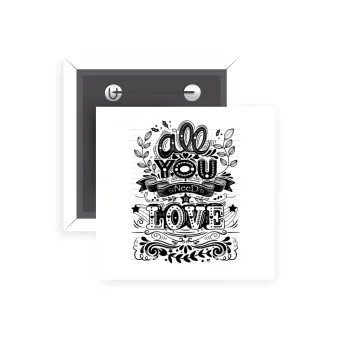 All you need is love, Κονκάρδα παραμάνα τετράγωνη 5x5cm