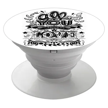 All you need is love, Phone Holders Stand  Λευκό Βάση Στήριξης Κινητού στο Χέρι