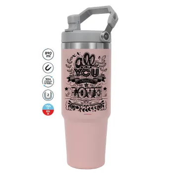 All you need is love, Pink color, 890ml (30oz) stainless Steel Tumbler with Handle