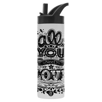 All you need is love, Μεταλλικό παγούρι θερμός με καλαμάκι & χειρολαβή, ανοξείδωτο ατσάλι (Stainless steel 304), διπλού τοιχώματος, 600ml