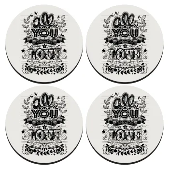All you need is love, SET of 4 round wooden coasters (9cm)