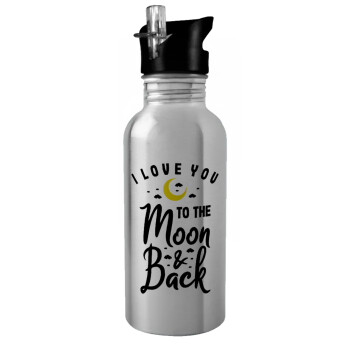 I love you to the moon and back, Water bottle Silver with straw, stainless steel 600ml