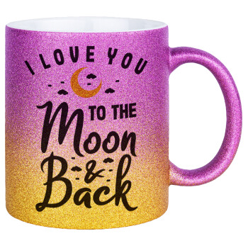 I love you to the moon and back, Κούπα Χρυσή/Ροζ Glitter, κεραμική, 330ml